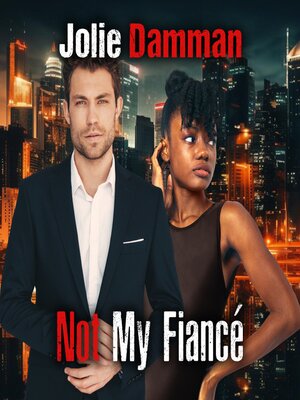 cover image of Not My Fiancé